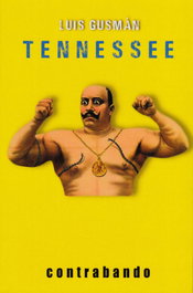 Tennessee, Luis Gusmán Vázquez - CONTRABANDO