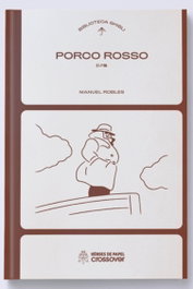 Ediciones Heroes De Papel Sl BIBLIOTECA GHIBLI: PORCO ROSSO