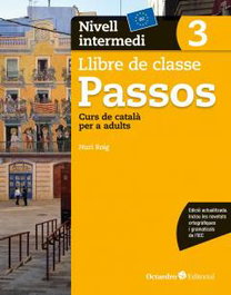 OCTAEDRO CATALAN, PASSOS 3 NIVELL INTERMEDI LLIBRE DE CLASSE, VV.AA - OCTAEDRO CATALAN