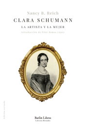 Clara Schumann, Nancy B. Reich - BARLIN