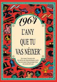 1964.L'any que tu vas néixer, Rosa Collado Bascompte - ACV EDICIONS (CATALAN)