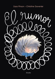 El rumor, Zaza Pinson - SIRUELA
