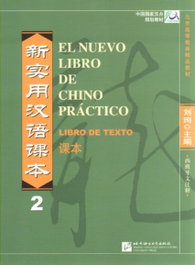 HANBAN, Nuevo libro de chino practico 2 - NUEVO LIBRO DE CHINO PRACTICO 2.(LIBRO DE TEXTO)