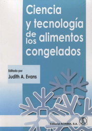 ACRIBIA, CIENCIA Y TECNOLOGÍA DE LOS ALIMENTOS CONGELADOS
