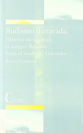 Budismo theravada: historia social desde antiguo Benares, Richard Gombrich - CRISTIANDAD