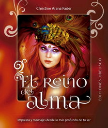 El reino del alma, Christine Arana Fader - OBELISCO EDICIONES