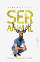 SER ANIMAL, Charles Foster - CAPITAN SWING LIBROS
