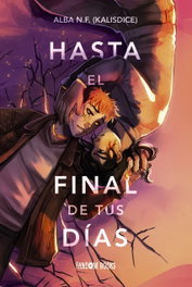 Hasta el final de tus días, Alba Navarro Francés - FANDON BOOKS