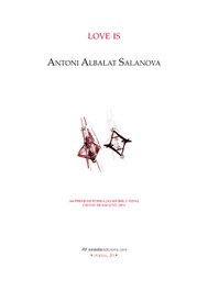 Love is, Antoni Albalat Salanova - ONADA EDICIONS