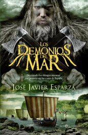 LOS DEMONIOS DEL MAR, JAVIER ESPARZA - LA ESFERA DE LOS LIBROS