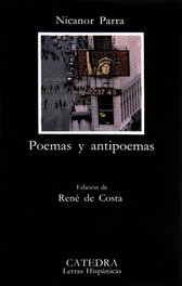 Poemas y antipoemas, Nicanor Parra - CATEDRA