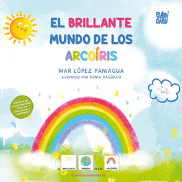 BABIDI-BU, El brillante mundo de los arcoíris, Mar López Paniagua - Titanes