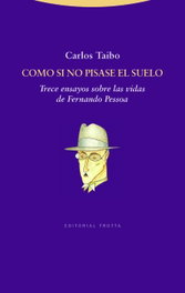 Como si no pisase el suelo, Carlos Taibo Arias - TROTTA EDITORIAL