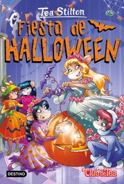 Fiesta de Halloween, Tea Stilton - DESTINO INFANTIL