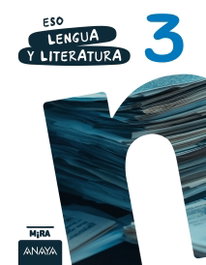 ANAYA, Lengua y Literatura 3 - ANAYA