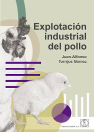 Explotación industrial del pollo, Juan Alfonso Torrijos - ACRIBIA