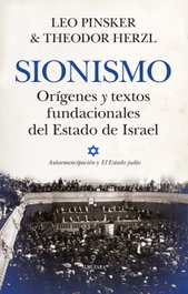 Sionismo. Orígenes y textos fundacionales del Estado de Israel, Leo Pinsker - ALMUZARA EDITORIAL