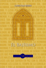 EL BAJISIMO, Christian Bobin - EL GALLO DE ORO