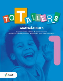 TEXT EDUCACIO, TOT TALLERS Matemàtiques 1 - TEXT EDUCACIO