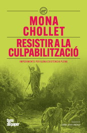 Resistir a la culpabilització, Mona Chollet - TIGRE DE PAPER