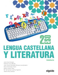 ALGAIDA, LENGUA CASTELLANA 2ºESO MONOVOLUMEN ANDALUCIA 24 - AA.VV