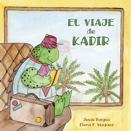MENSAJERO, El viaje de Kadir, Jesús Burgoa - MENSAJERO