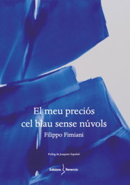 El meu preciós cel blau sense núvols, Filippo Fimiani - EDICIONS REREMUS