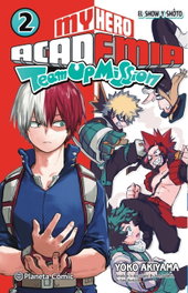 PLANETA COMICS, My Hero Academia Team Up Mission nº 02, Kohei Horikoshi - PLANETA COMICS