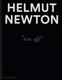 PHAIDON, Helmut Newton One-Off - VV.AA.
