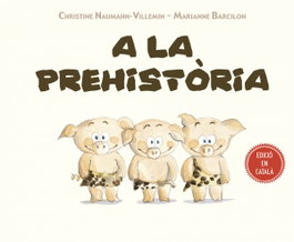 PICARONA, A LA PREHISTORIA, Naumann-Villemin, Ch - PICARONA