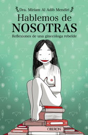 Hablemos de nosotras, Miriam Al Adib Mendiri - ANAYA MULTIMEDIA