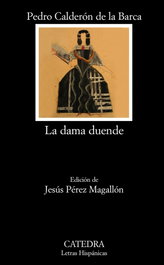 La dama duende, Pedro Calderón de la Barca - CATEDRA