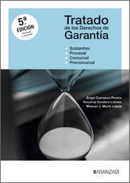 ARANZADI, Tratado de los derechos de garantía (5ª ed.) - Gran Tratado