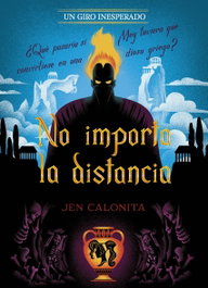 Disney Libros, No importa la distancia. Un giro inesperado - Disney Libros