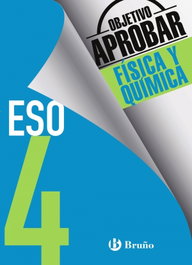 BRUÑO Objetivo aprobar 4º ESO Física y Química
