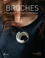 HOAKI, BROCHES 400+ DISEÑO DE JOYERIA CONTEMPORANEA