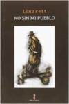 No sin mi pueblo, NAZARI EDITORIAL - NAZARI EDITORIAL