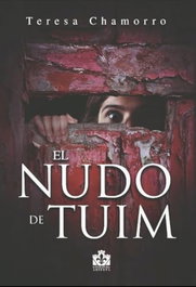 El nudo de Tuim, Teresa Chamorro - LA TORRE DE LIS
