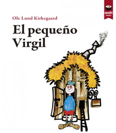 PULP BOOKS El pequeño Virgil, Ole Lund Kirkegaard - PULP BOOKS