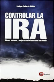 Controlar la ira, Enrique Pallares Molins - MENSAJERO