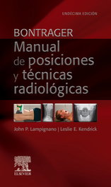 ELSEVIER EDITORIAL Bontrager Manual de Posiciones y Técnicas Radiológicas 11ªE