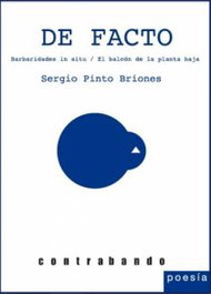 CONTRABANDO, De facto, Sergio Pinto Briones - CONTRABANDO