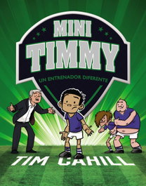 BRUÑO Mini Timmy. Un entrenador diferente, Tim Cahill - BRUÑO