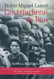Las trincheras de Dios, Pedro Miguel Lamet - MENSAJERO