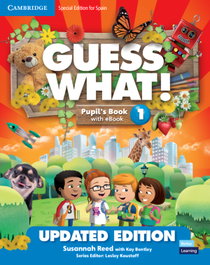 CAMBRIDGE, Guess What! Special edition for Spain Updated Level 1 Pupil's Book with Enhanced - AA.VV.
