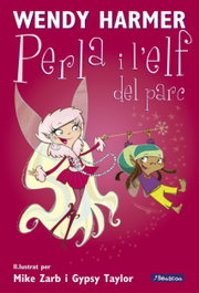 La Perla i l'elf del parc, Wendy Harmer/Mike Zarb - BEASCOA