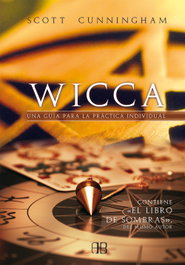 Wicca: una guía práctica individual, Scott Cunningham - ARKANO BOOKS