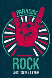 PARADISE ROCK, Jordi Sierra i Fabra - SM
