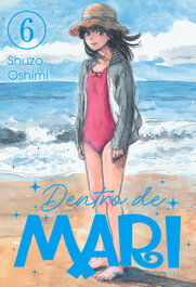 Dentro de Mari 06, Oshimi Shuzo - Milky Way