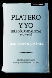 Platero y yo, JUAN RAMÓN JIMÉNEZ - EDEBE
